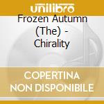 Frozen Autumn (The) - Chirality
