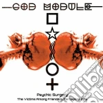God Module - Psychic Surgery (2 Cd) cd