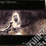 Ego Likeness - Water To The Dead cd