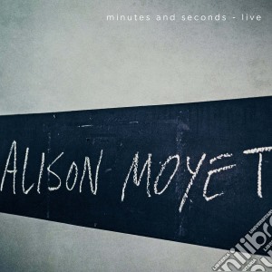 Alison Moyet - Minutes & Seconds - Live (Jewel) cd musicale di Moyet Alison