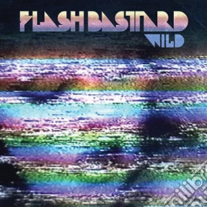 Flash Bastard - Wild cd musicale di Bastard Flash