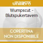 Wumpscut - Blutspukertavern cd musicale di Wumpscut