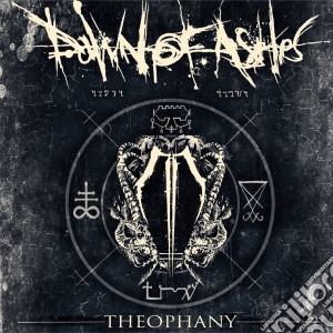 Dawn Of Ashes - Theophany cd musicale di Dawn of ashes