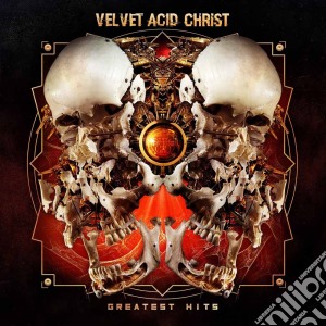 (LP Vinile) Velvet Acid Christ - Greatest Hits (2 Lp) lp vinile di Velvet acid christ