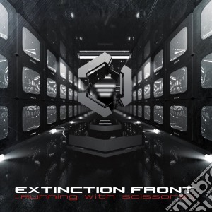 Extinction Front - Running With Scissiors cd musicale di Front Extinction