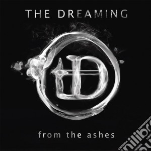 Dreaming (The) - From The Ashes cd musicale di The Dreaming