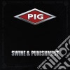 Pig - Swine & Punishment cd