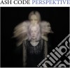 (LP Vinile) Ash Code - Perspektive cd