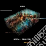 Numb - Mortal Geometry cd