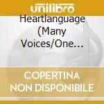Heartlanguage (Many Voices/One Heart) - Ain'T No Guns In Heaven cd musicale di Heartlanguage (Many Voices/One Heart)