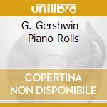 G. Gershwin - Piano Rolls cd