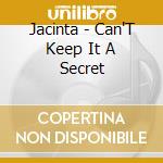 Jacinta - Can'T Keep It A Secret cd