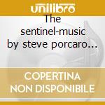 The sentinel-music by steve porcaro & j.newton howard cd