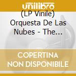 (LP Vinile) Orquesta De Las Nubes - The Order Of Change vinile