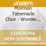 Mormon Tabernacle Choir - Wonder Of Christmas cd