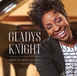 Gladys Knight - Where My Heart Belongs cd musicale di Gladys Knight