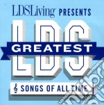 Greatest Lds Songs Of All Time / Various cd