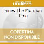 James The Mormon - Pmg cd