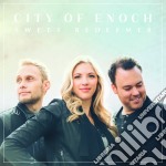 City Of Enoch - Sweet Redeemer