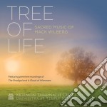 Mormon Tabernacle Choir - Tree Of Life: Sacred Music Of Mack Wilberg