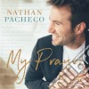 Nathan Pacheco - My Prayer cd
