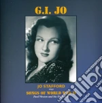 Jo Stafford - Gi Jo: Songs Of World War Ii cd