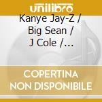 Kanye Jay-Z / Big Sean / J Cole / West - Love Me Today Hate Me Tomorrow cd