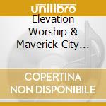 Elevation Worship & Maverick City Music - Old Church Basement cd