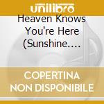 Heaven Knows You're Here (Sunshine. Soft & Studio Pop 1966-1972) / Various cd