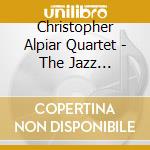 Christopher Alpiar Quartet - The Jazz Expression cd