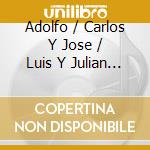 Adolfo / Carlos Y Jose / Luis Y Julian Urias - Nortenas Llegadoras cd musicale di Adolfo / Carlos Y Jose / Luis Y Julian Urias