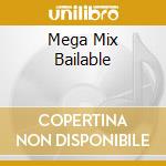 Mega Mix Bailable cd musicale