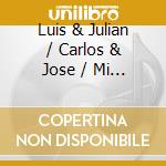 Luis & Julian / Carlos & Jose / Mi Banda Jerez - 20 Corridos Con Banda