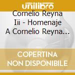Cornelio Reyna Iii - Homenaje A Cornelio Reyna & Relampagos cd