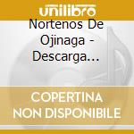 Nortenos De Ojinaga - Descarga Nortena cd