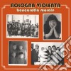 Bologna Violenta - Bancarotta Morale cd
