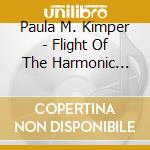 Paula M. Kimper - Flight Of The Harmonic Messenger cd