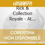Rick & Collection Royale - At The End Of Sunset cd musicale di Rick & Collection Royale
