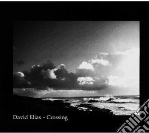 David Elias - Crossing cd musicale di ELIAS DAVID