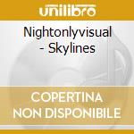 Nightonlyvisual - Skylines cd