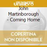 John Martinborough - Coming Home cd