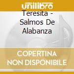 Teresita - Salmos De Alabanza cd