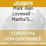 Mark Alan Lovewell - Martha'S Vineyard Folksongs cd musicale di Mark Alan Lovewell