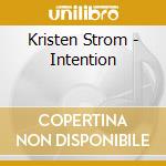 Kristen Strom - Intention cd