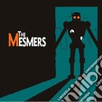 Mesmers (The) - The Mesmers