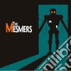 Mesmers (The) - The Mesmers cd
