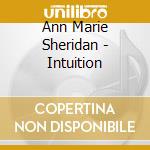 Ann Marie Sheridan - Intuition cd