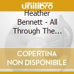 Heather Bennett - All Through The Night