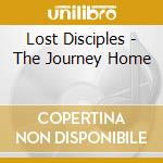 Lost Disciples - The Journey Home cd