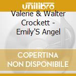 Valerie & Walter Crockett - Emily'S Angel cd